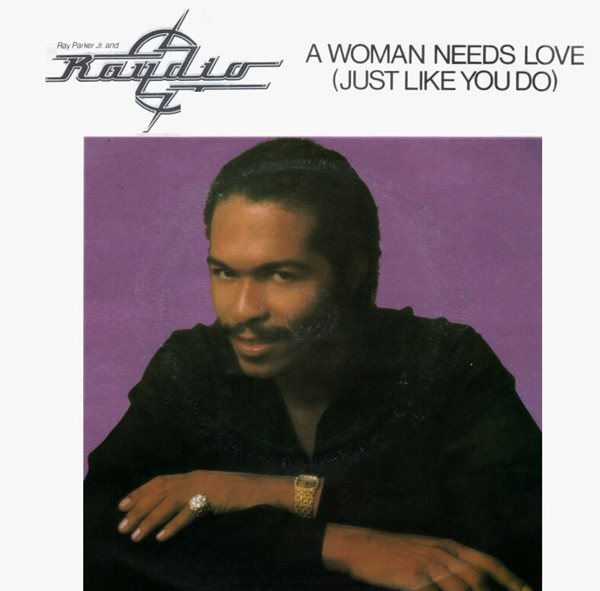 [중고 LP] Ray Parker Jr. &amp; Raydio - A Woman Needs Love (Just Like You Do) (UK 수입) (7Inch Vinyl)