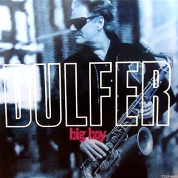 [일본반][CD] Dulfer - Big Boy [+3 Bonus Track]