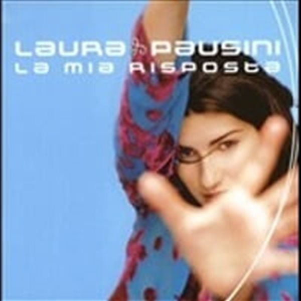 Laura Pausini / La Mia Risposta