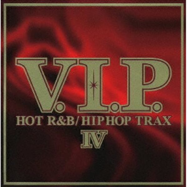 [일본반][CD] V.A - V.I.P. Hot R&amp;B / HipHop Trax IV [2CD]