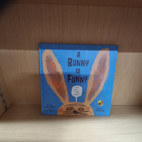 A Bunny Is Funny