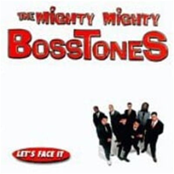 Mighty Mighty Bosstones / Let&#39;s Face It (수입)