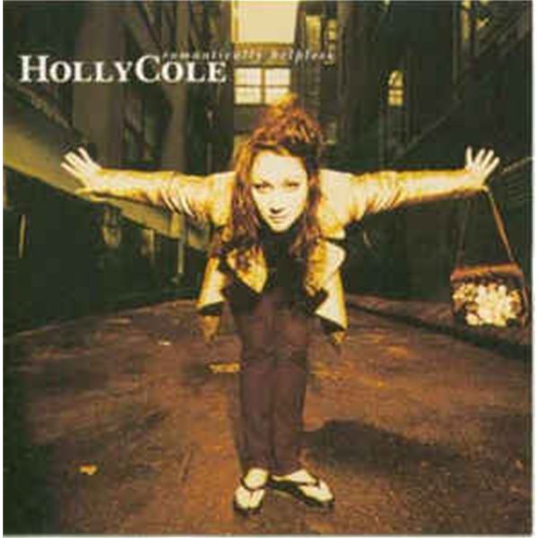 Holly Cole - Romantically Helpless [일본반]