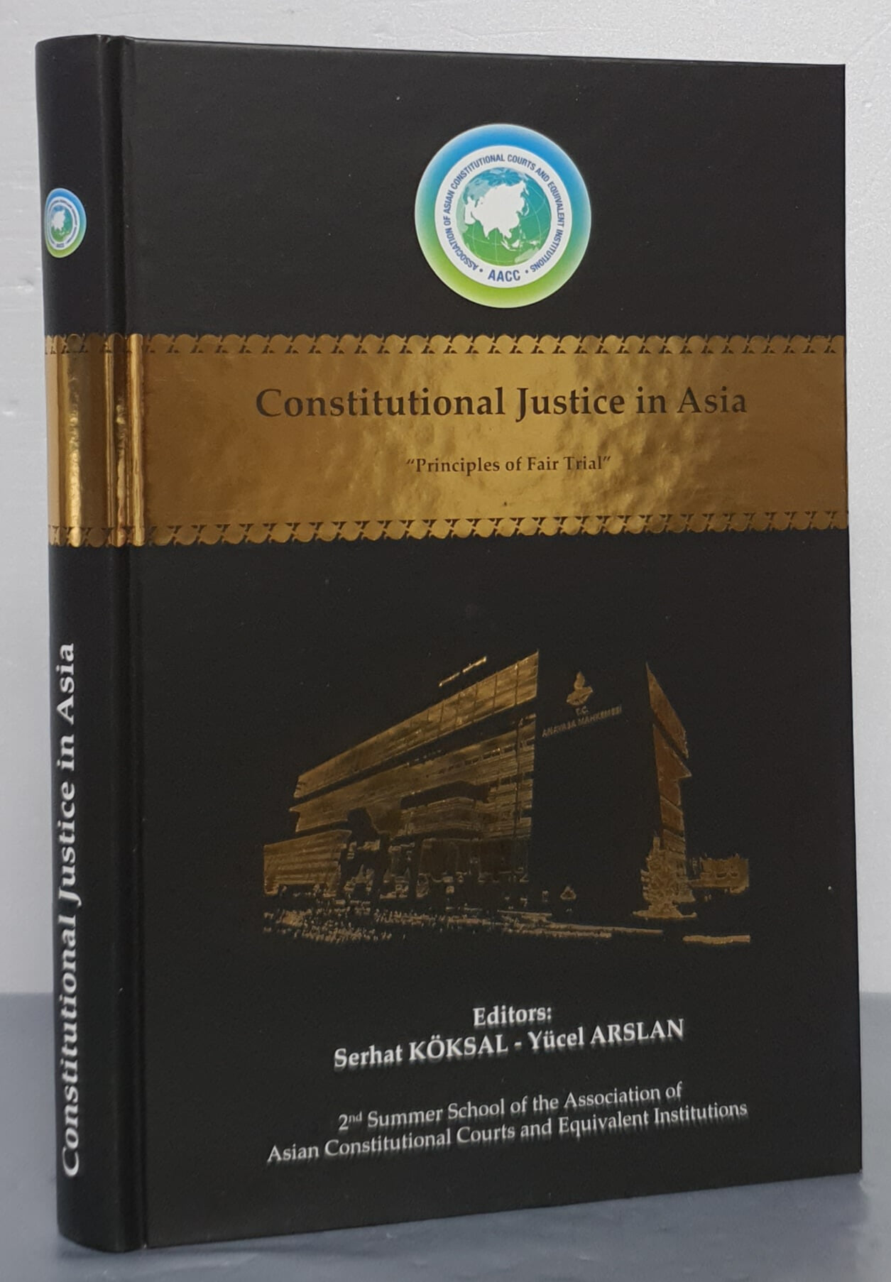 Constitutional Justice in Asia - Principles of Fair Trial