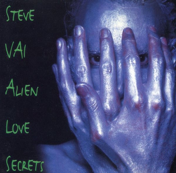 스티브 바이 - Steve Vai - Alien Love Secrets