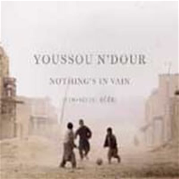 Youssou N&#39;dour / Nothing&#39;s In Vain (Coono Du Reer)