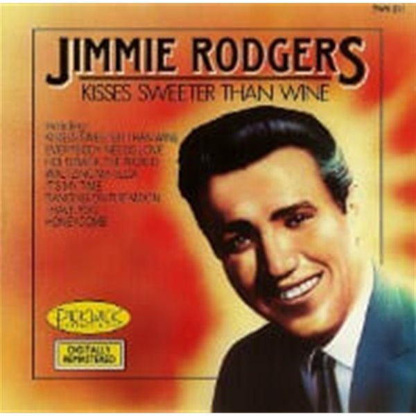 Jimmie Rodgers / Kisses Sweeter Than Wine (수입)