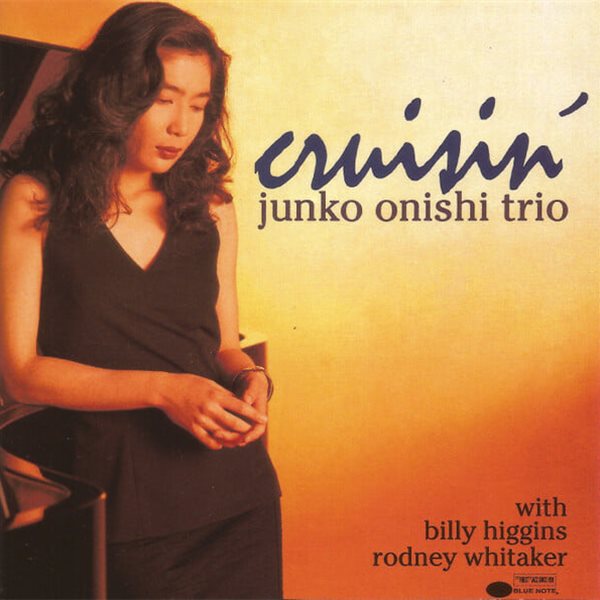 Junko Onishi Trio - Cruisin&#39; (수입) [일본반]