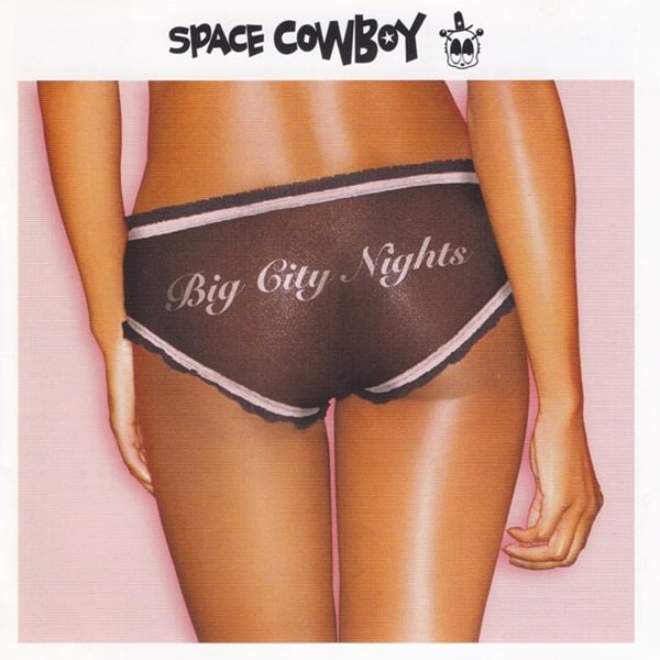 [일본반] Space Cowboy - Big City Nights (Bonus Tracks)