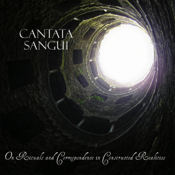 Cantata Sangui - On Rituals and Correspondence in Constructed Reali (수입)