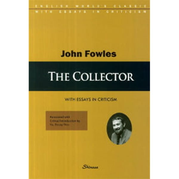 The Collector - with essays in criticism
