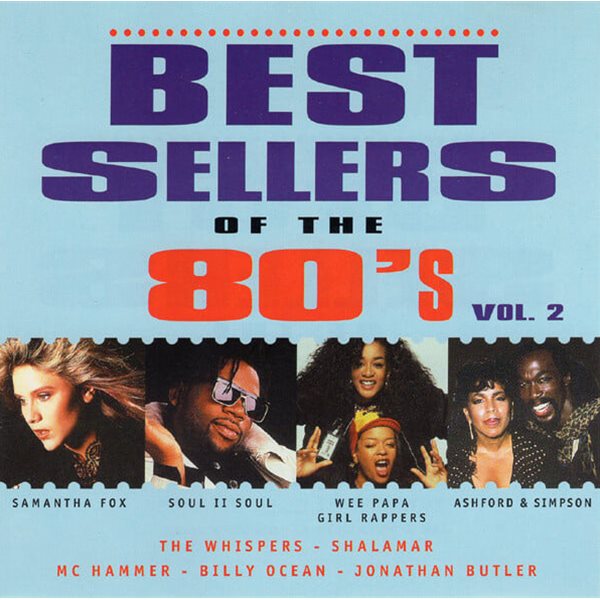 Best Sellers Of The 80&#39;s - Vol.2 (수입)