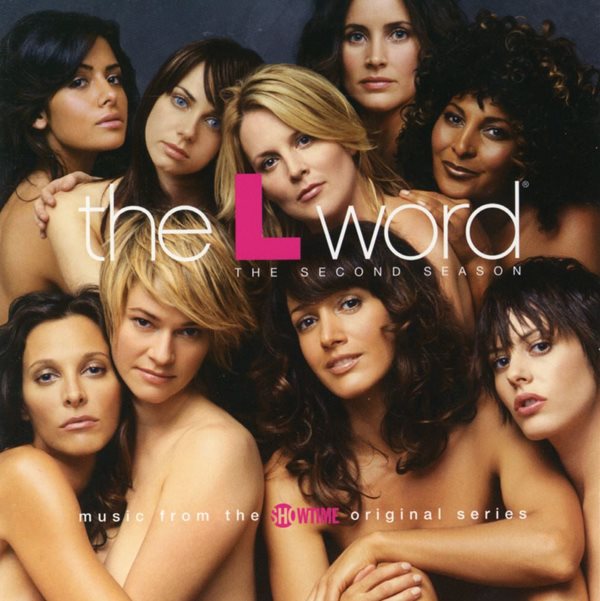 더 L 워드 - The L Word The Second Season OST 