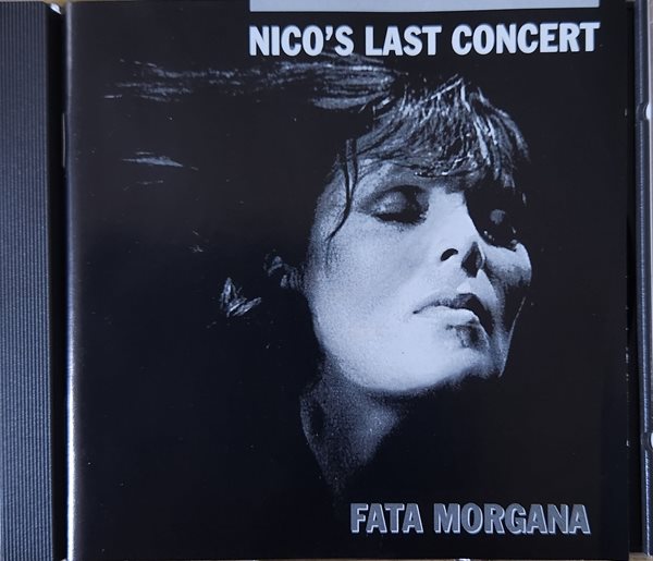 Nico‘s Last Concert Fata Morgana