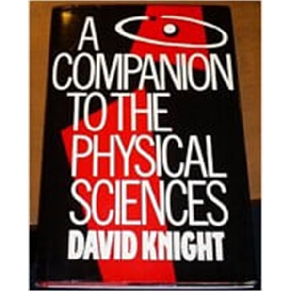 A Companion to the Physical Sciences (Hardcover)  