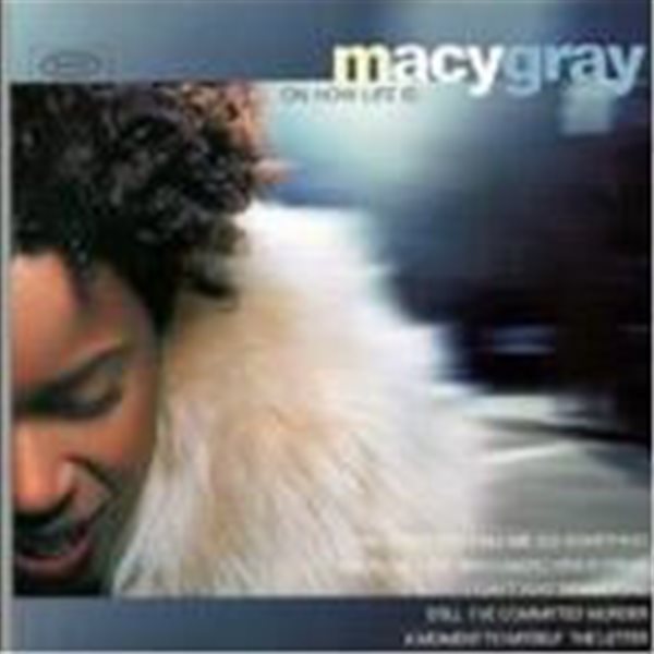 Macy Gray / On How Life Is (수입)