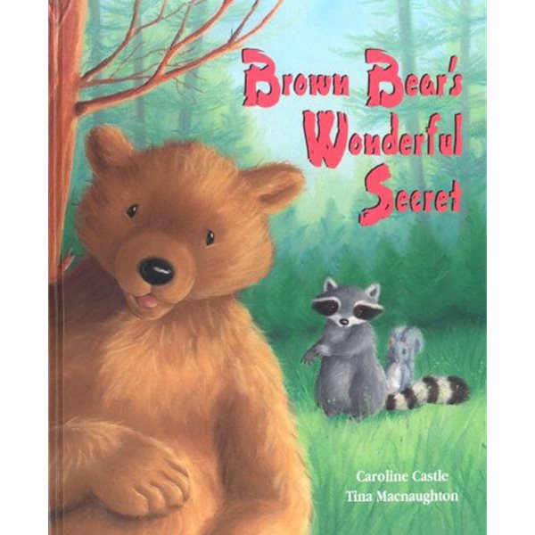 Brown Bear&#39;s Wonderful Secret (Hardcover)