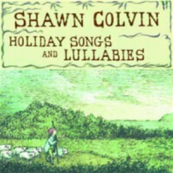 Shawn Colvin / Holiday Songs And Lullabies (수입)