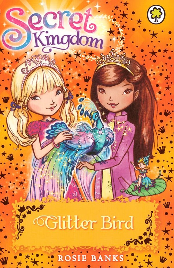 [중고샵] Secret Kingdom #21: Glitter Bird (Paperback, QR포함) - 예스24