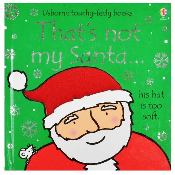 That's not my santa... : A Christmas Book for Babies and Toddlers (Board Book)