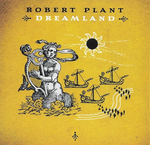 Robert Plant - Dreamland