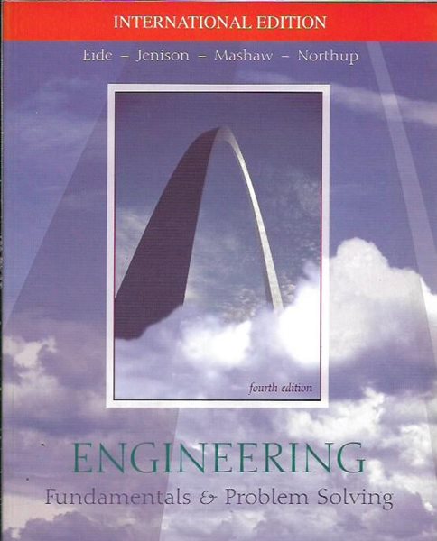 Engineering Fundamentals &amp; Problem Solving