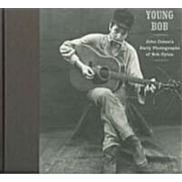 Young Bob: John Cohen's Early Photographs of Bob Dylan