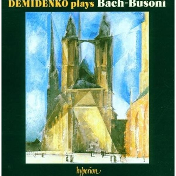 니콜라이 데미덴코 - Nikolai Demidenko - Demidenko Plays Bach-Busoni, Bach Piano Transcriptions 1 [U.K발매]