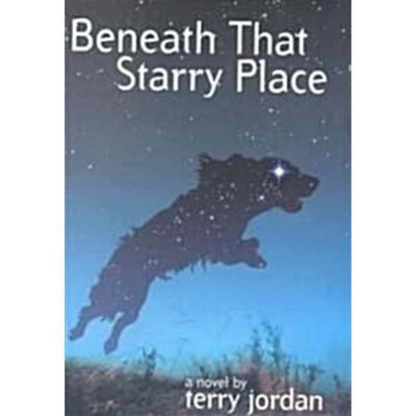 Beneath That Starry Place