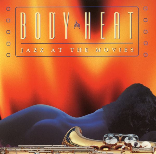 재즈 앳 더 무비즈 밴드 - Jazz At The Movies Band - Body Heat [U.S발매]