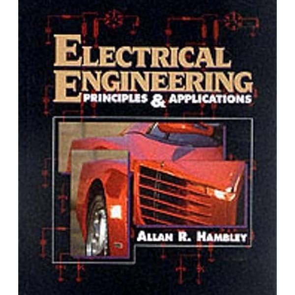 Electrical Engineering: Principles and Applications (Hardcover)