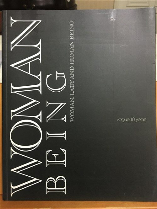 WOMAN BEING-VOGUE 10 YEARS