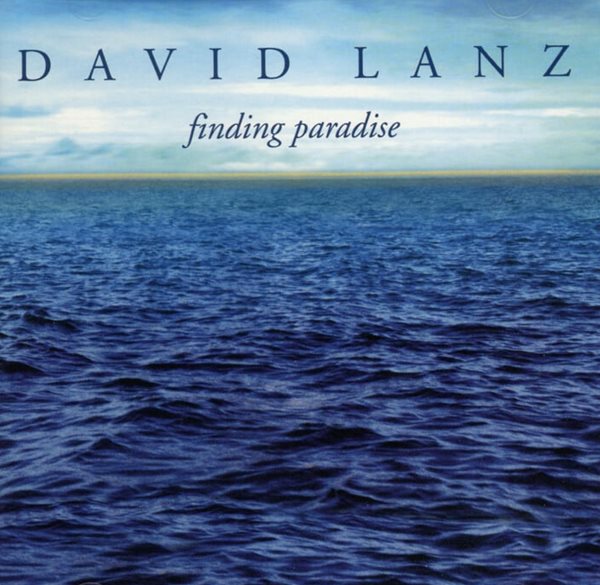 데이빗 란츠 (David Lanz) - Finding Paradise(US발매)