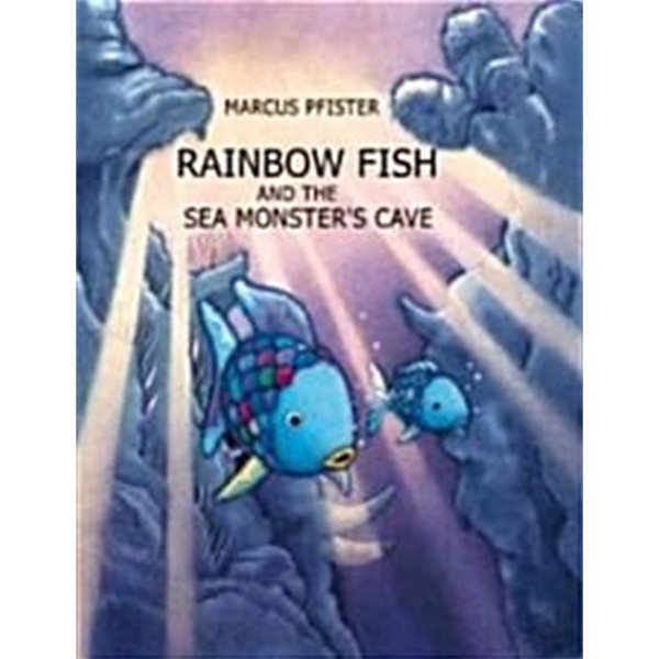 Rainbow Fish and the Sea Monsters&#39; Cave