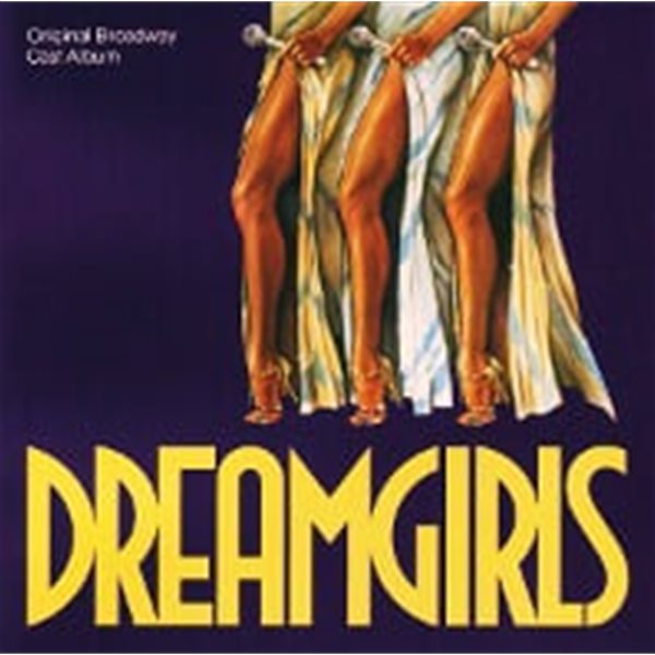 O.S.T. / Dreamgirls (드림걸즈) - Original Broadway Cast Album (수입)