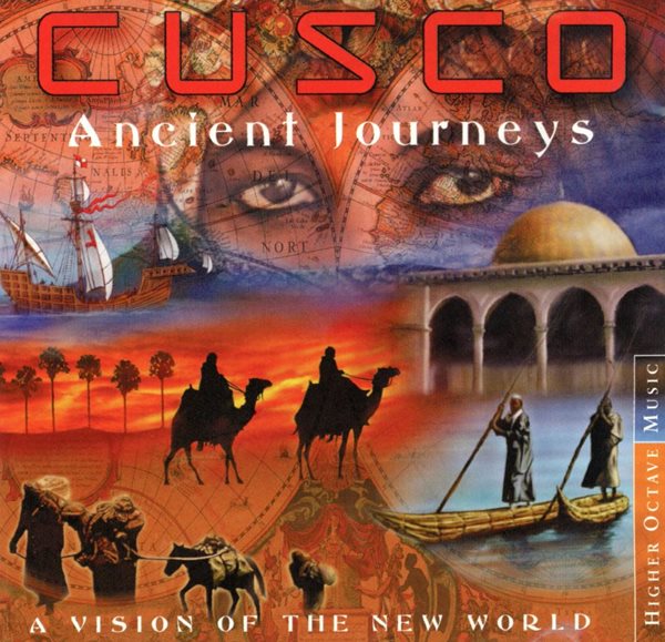 쿠스코 - Cusco - Ancient Journeys (A Vision Of The New World) [E.U발매]