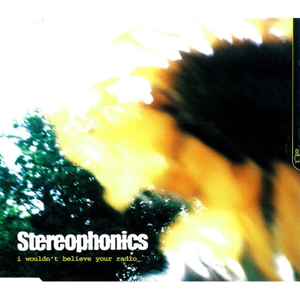 Stereophonics - I Wouldn&#39;t Believe Your Radio [EU반] 