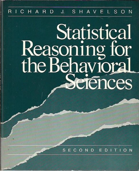 Statistical Reasoning for the Behavioral Sciences