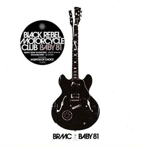 Black Rebel Motorcycle Club - Baby 81