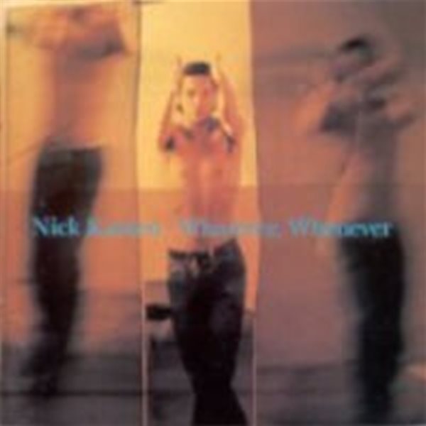 Nick Kamen / Whatever, Whenever