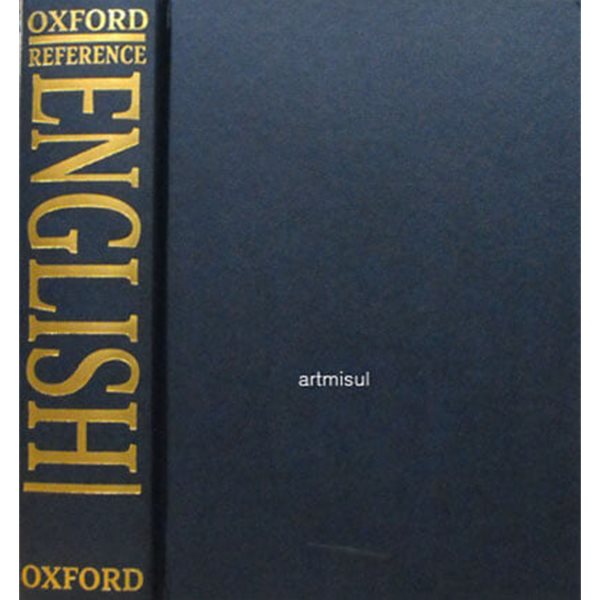 The OXFORD ENGLISH REFERENCE DICTIONARY - 옥스퍼드 영어 참고사전 . 영어사전