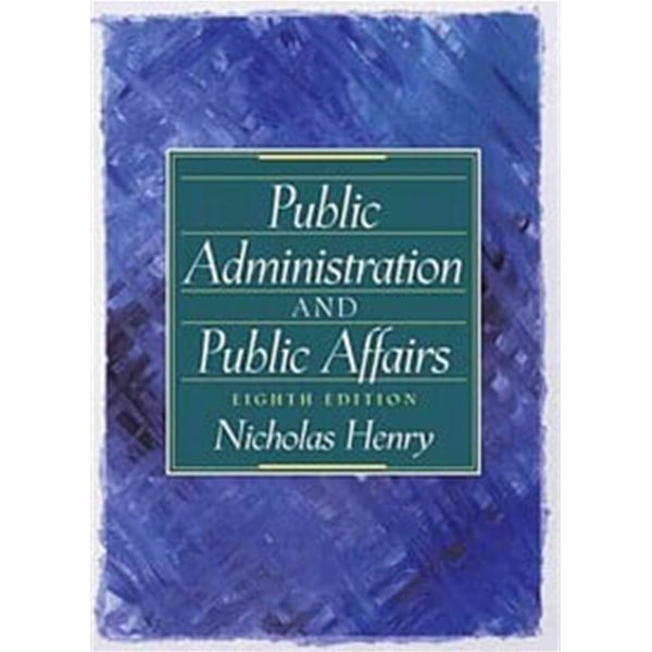 Public Administration and Public Affairs