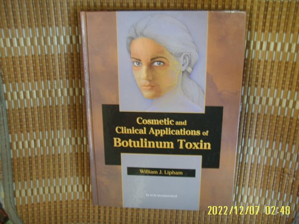 SLACK / Lipham 외국판 / Cosmetic and Clinical Applications of Botulinum Toxin -꼭 상세란참조