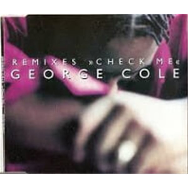 George Cole / Check Me (수입/Single)