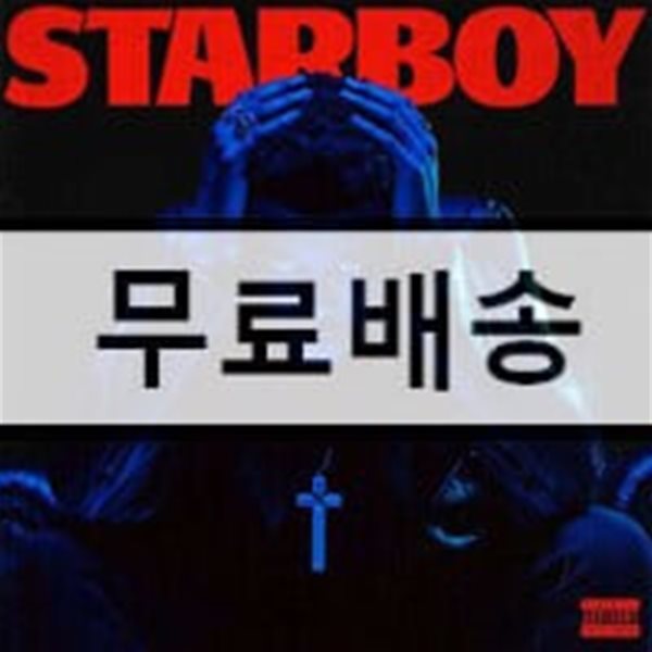 The Weeknd (위켄드) - 3집 Starboy [Deluxe Edition]