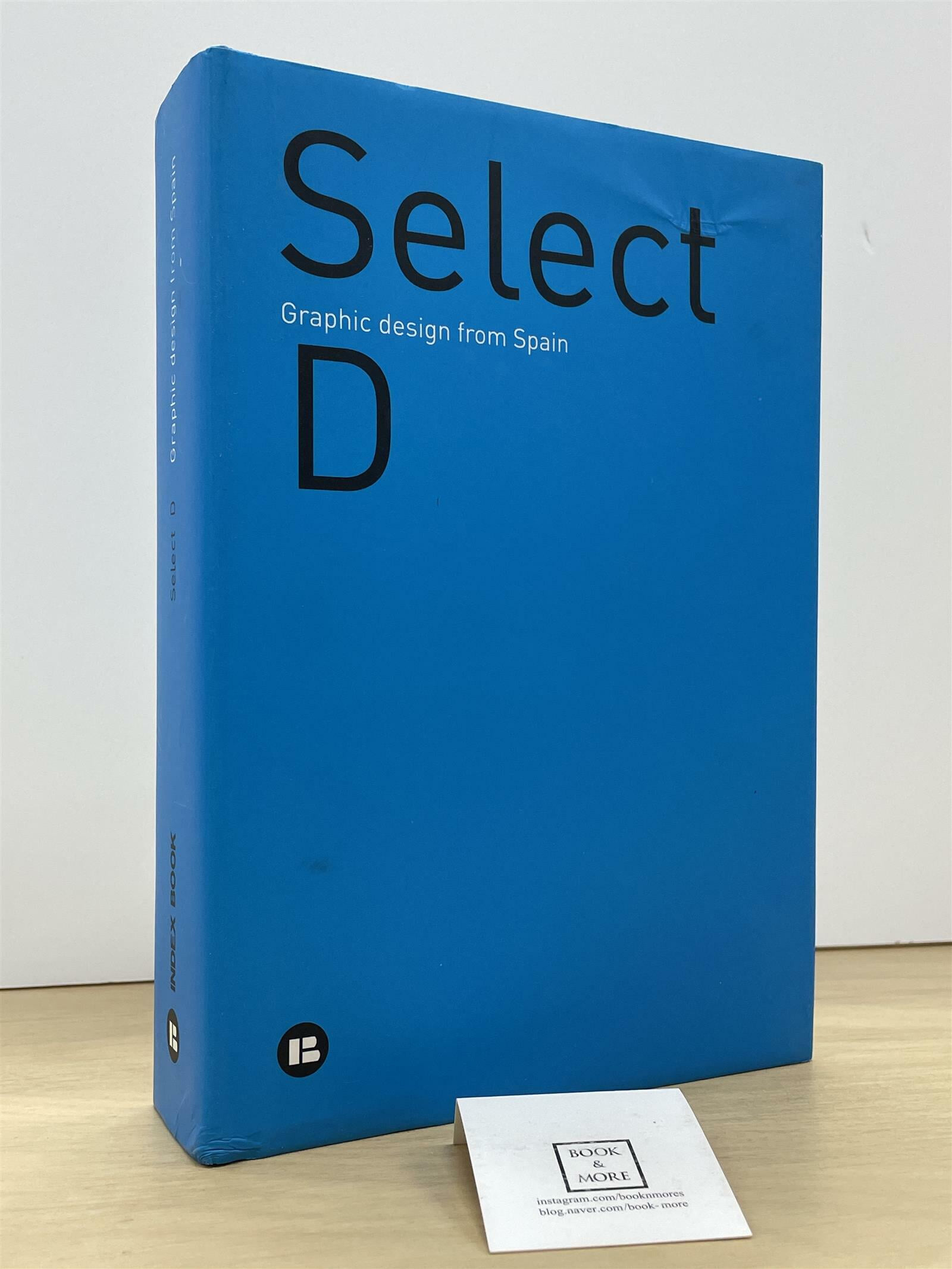 Select D: Graphic Design From Spain (hardcover)