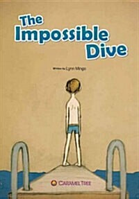 The Impossible Dive