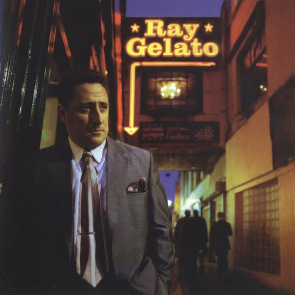 Ray Gelato - Ray Gelato