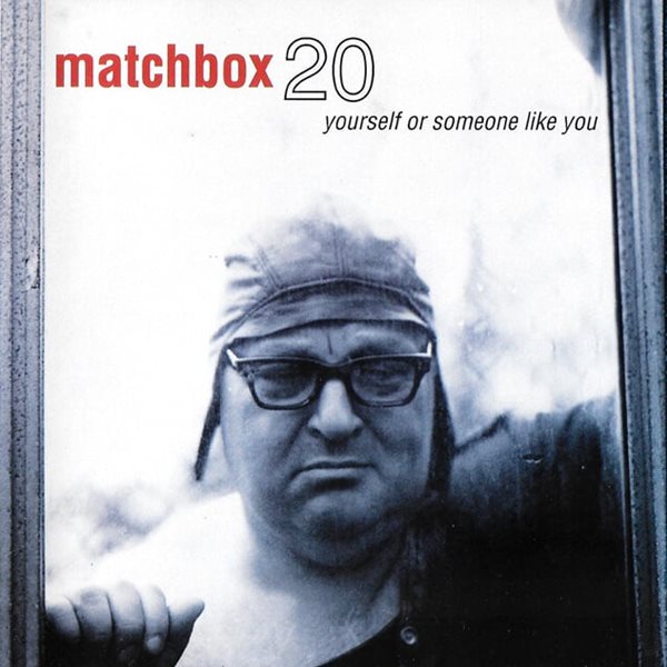 [수입] Matchbox 20 (Matchbox Twenty) - Yourself Or Someone Like You (CD)