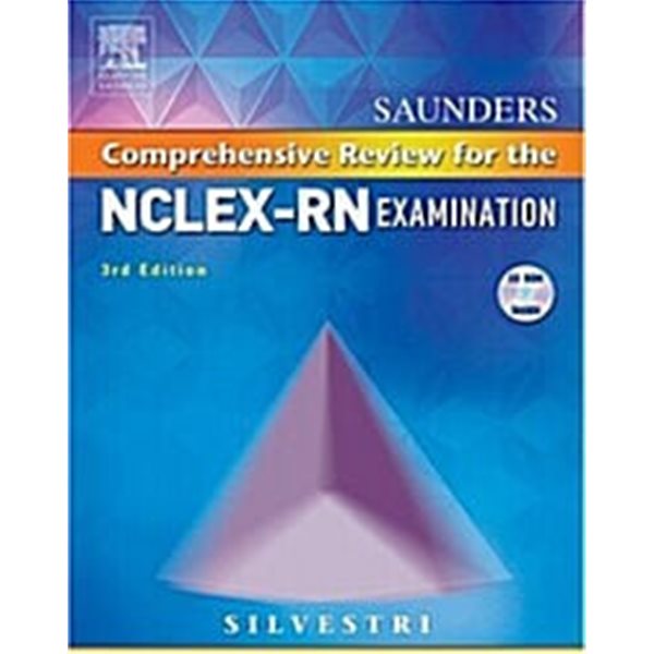 Saunders Comprehensive Review for the NCLEX-RN(r) Examination